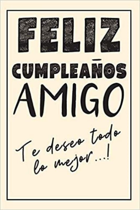 feliz cumpleaños amigo.jpg